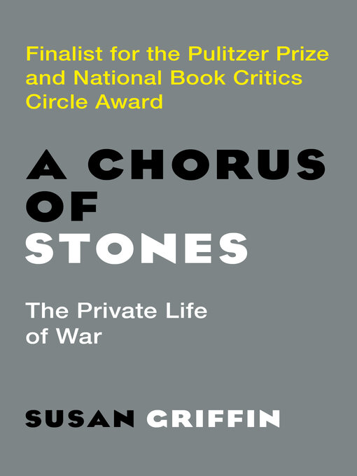 Title details for A Chorus of Stones by Susan Griffin - Available